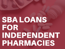 Learn More about Financing Your Pharmacy Business