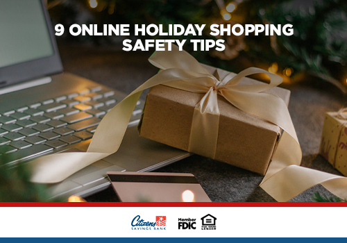 Avoid Cyber Grinches: 9 Online Holiday Shopping Safety Tips