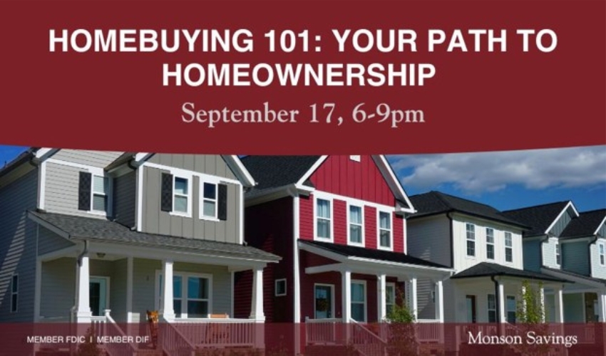 Monson Savings Bank Supports Aspiring Homeowners with Free “Homebuying 101” Event at Educare September 17