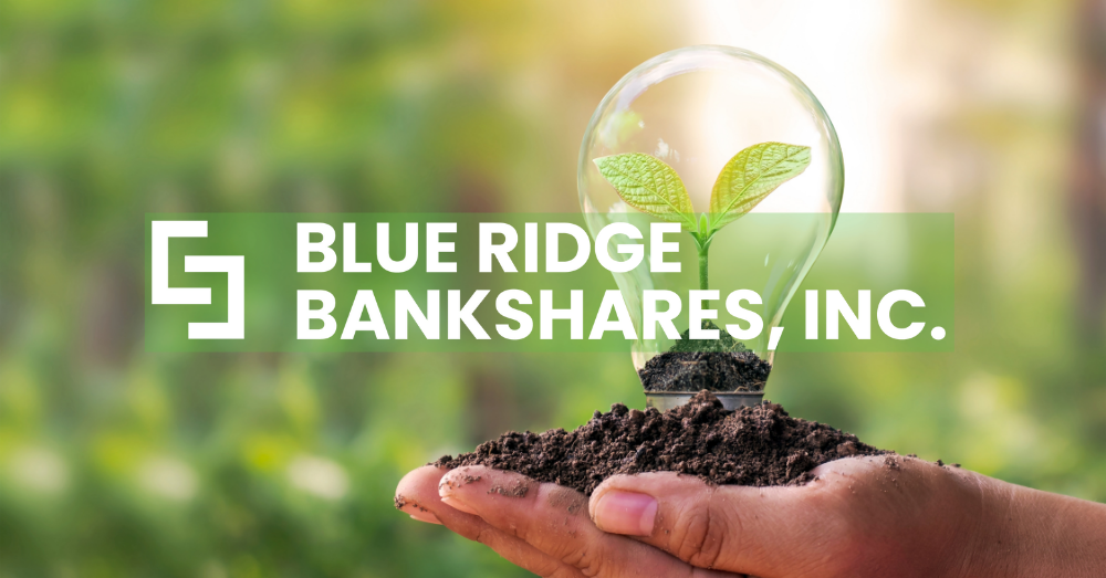 Blue Ridge Bankshares, Inc. Enhances Carbon Reduction Efforts