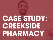 Case Study - First Financial Bank PPP Loan Supports Creekside Pharmacy During Pandemic