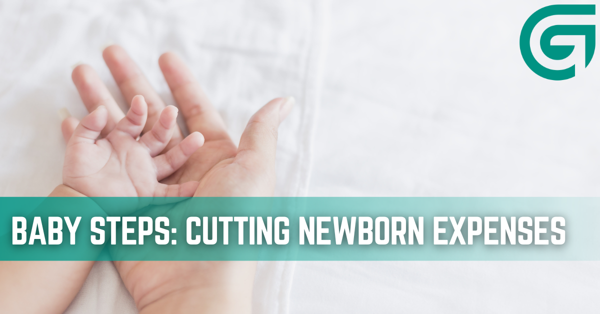 Baby Steps: Cutting Newborn Expenses