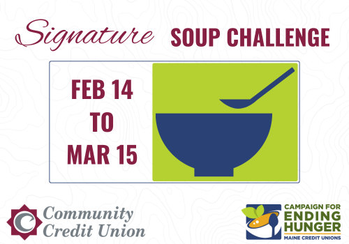 Feb 14-Mar 15 | Signature Soup Challenge Fundraiser