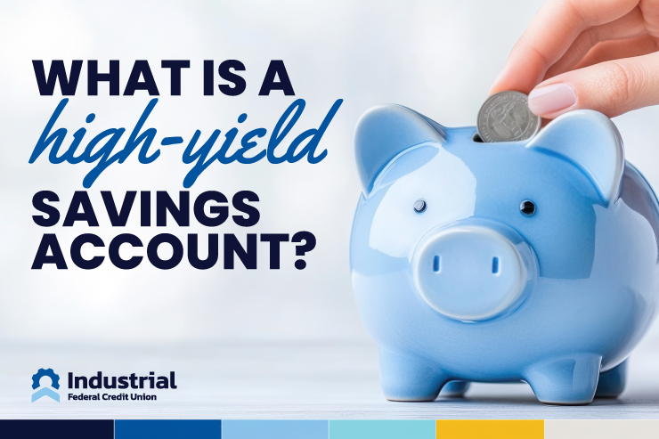 What Is a High-Yield Savings Account?
