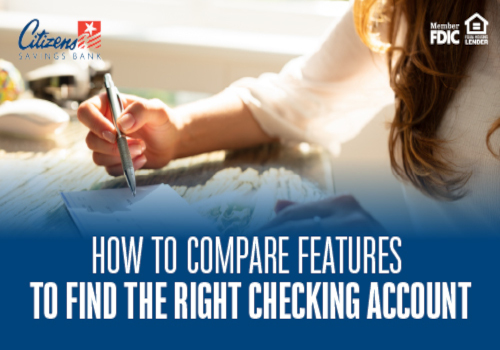 How To Compare Features to Find the Right Checking Account