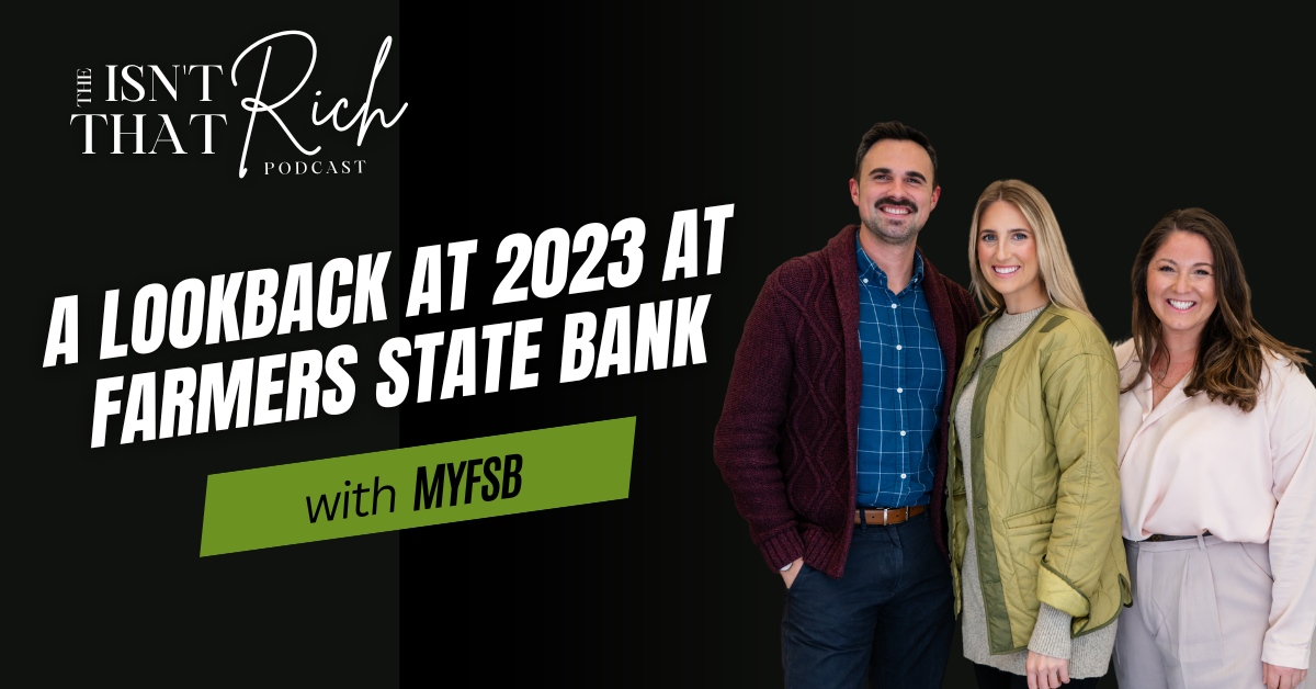 A Lookback at 2023 with Farmers State Bank