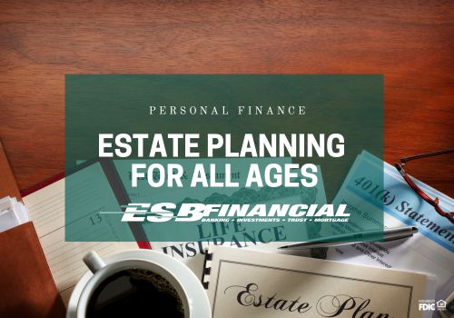 Estate Planning for All Ages