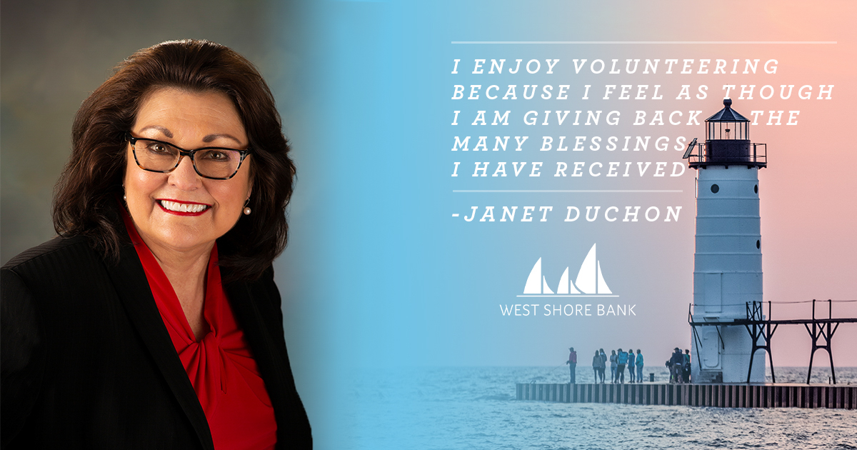 West Shore Bank Spotlight: Janet Duchon West Shore Bank Spotlight: Janet Duchon